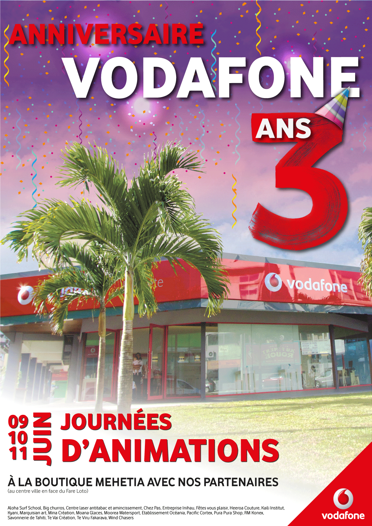 Le 3 Anniversaire De Vodafone Polynesie Acte 1 Salon Commercial Vodafone